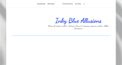 Desktop Screenshot of inkyblueallusions.com